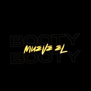 Mueve El Booty (feat. nachiitoddj & paco rmx) [Explicit]