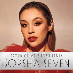 Proud of Me (SHOSH Extended Remix)