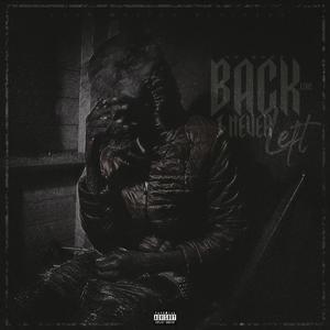 Back Like I Never Left (Explicit)