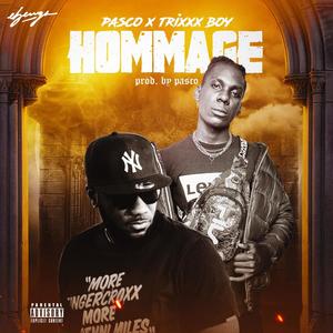 Hommage (feat. TrixxxBoy) [Explicit]