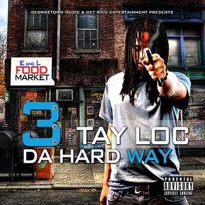 3 Da Hard Way (Explicit)