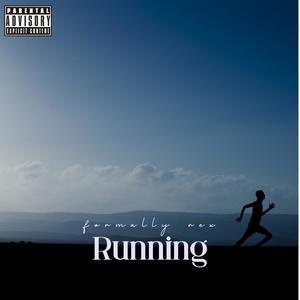 running (Explicit)