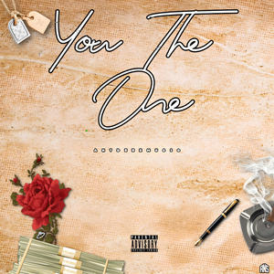 You the One (Prod by. Meldoff) (Explicit)