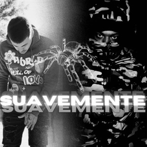 Suavemente (Explicit)