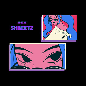 Skreetz (Explicit)