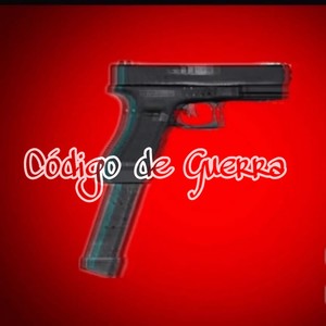 Código de Guerra (Explicit)