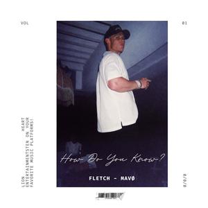 How Do You Know? (Explicit)