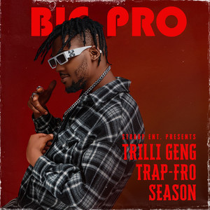 Trilli Geng Trap-Fro Season