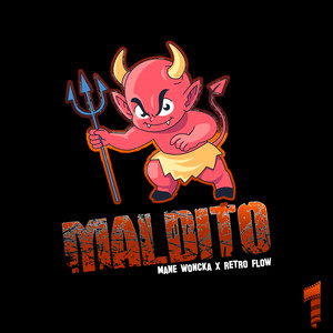 Maldito (Explicit)