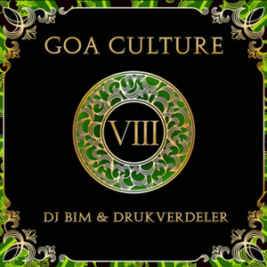 Goa Culture Vol.8 (Compiled by DJ Bim & Druckverdeler)