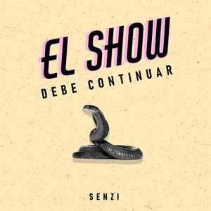 El Show Debe Continuar (Explicit)