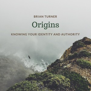 Origins: Knowing Your Identity and Authority (Live)