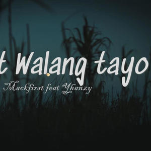 Kahit walang tayo (feat. yhanzy)