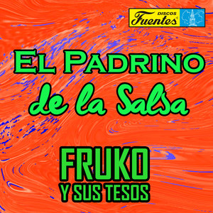 Fruko Y Sus Tesos - Ténguere Que Tengue