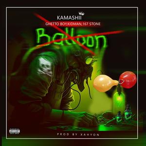 BALLOON (feat. Ghetto Boy,Kidman,167 Stone,Onaapo) Radio Edit