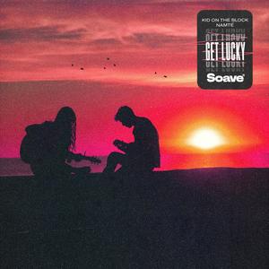 Kid On The Block - Get Lucky