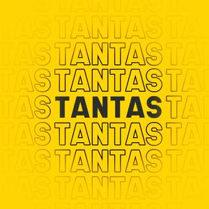 Tantas (Explicit)