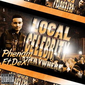 Local Celebrity (Everywhere) (Explicit)