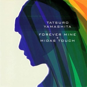 FOREVER MINE/MIDAS TOUCH