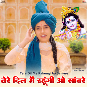 Tere Dil Me Rahungi Ao Sanwre