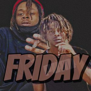 Friday (Explicit)