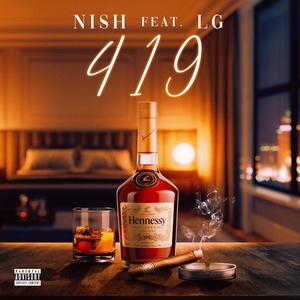 419 (feat. LG) (Explicit)