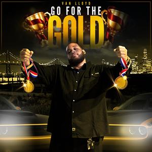 Go For The Gold The Album (Explicit)