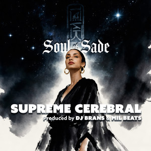 Soul Of Sade (Explicit)