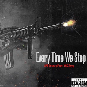 Every Time We Step (Explicit)