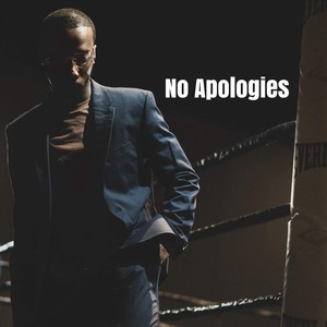 No Apologies (Explicit)