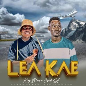 Lea Kae (feat. Croc SA & hisfamous)