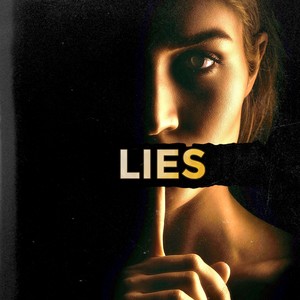 Lies (Explicit)