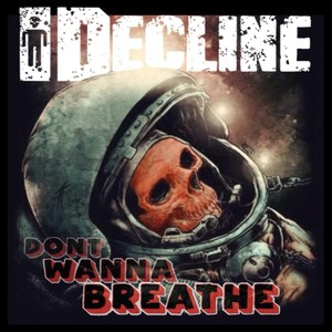 Don't Wanna Breathe (Explicit)