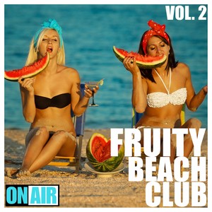 Fruity Beach Club, Vol. 2