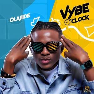 Vybe O'clock (Explicit)