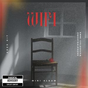 WiFi (feat. Emmi Colossus) (Explicit)