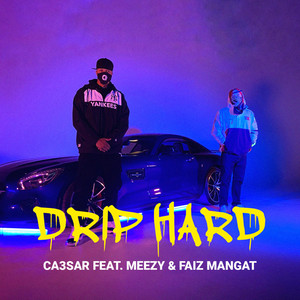 Drip Hard (Explicit)