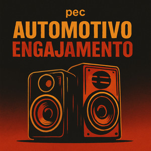 Automotivo Engajamento (Explicit)