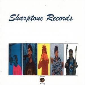 Sharptone Records Presents