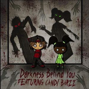Darkness Behind You (Explicit)