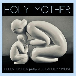 Holy Mother (feat. Alexander Simone)