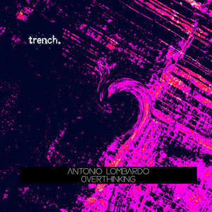 0verthinking (Original Mix)