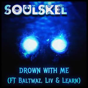 Drown With Me