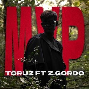 MVP (feat. Z.Gordo) (Explicit)