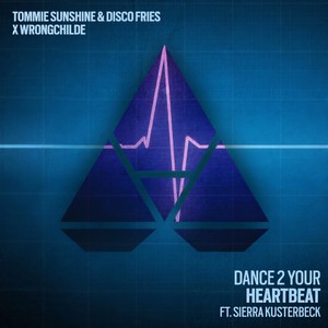 Dance 2 Your Heartbeat (Extended Mix)