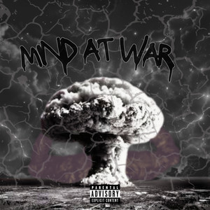 Mind At War (Explicit)