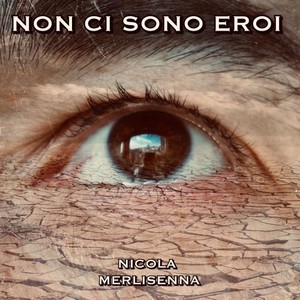 Non ci sono eroi (Explicit)