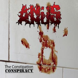 The Constipation Conspiracy (Explicit)