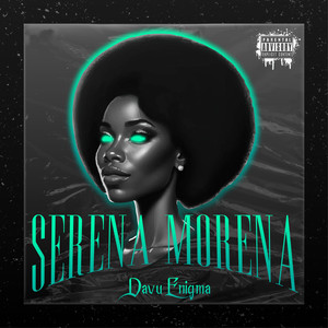 Serena Morena (Explicit)