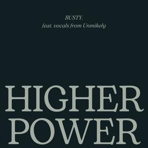 Higher Power (feat. Unmikely) [Explicit]